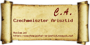 Czechmeiszter Arisztid névjegykártya